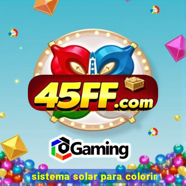 sistema solar para colorir